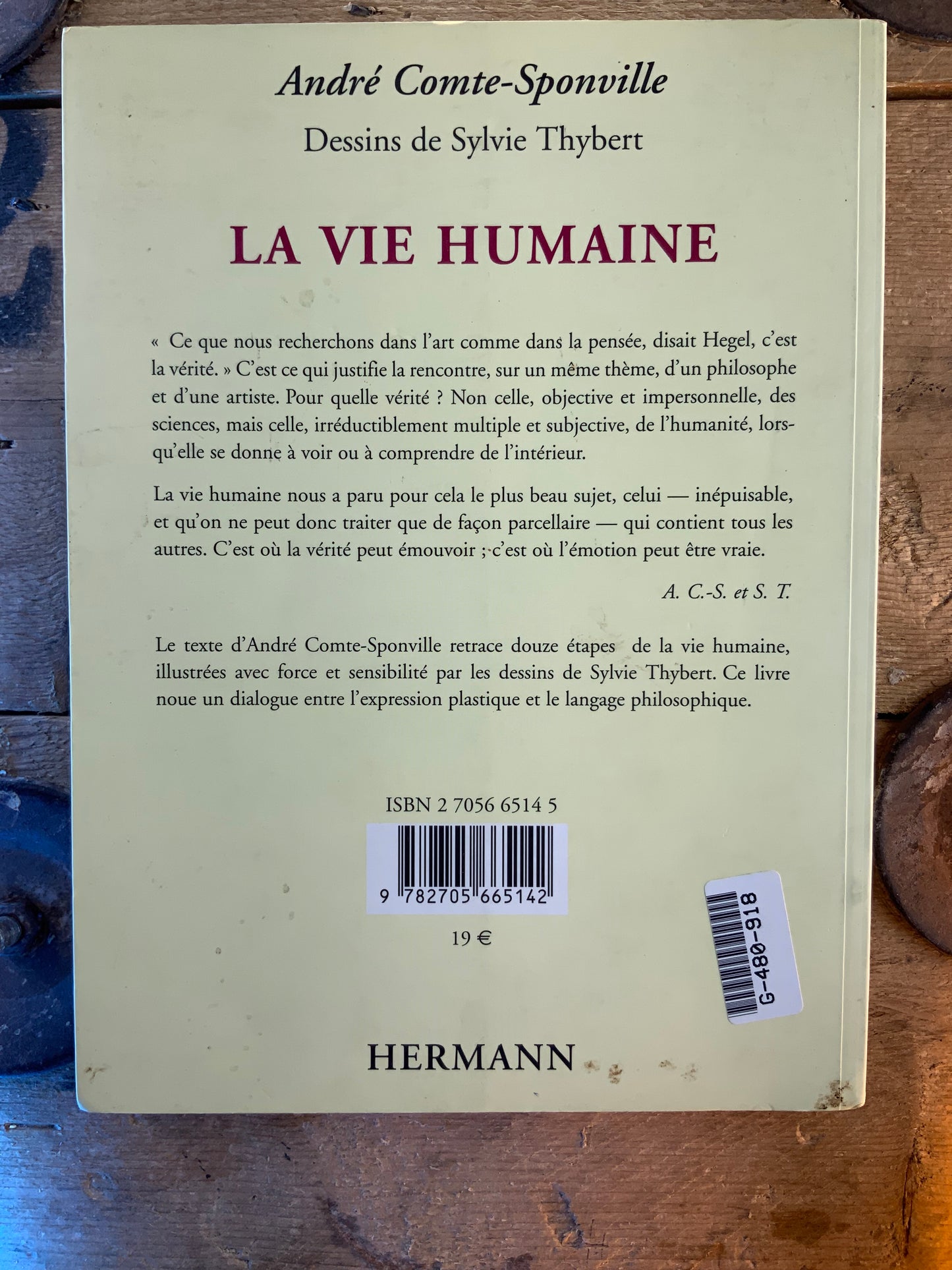 La vie humaine - André-Comte Sponville et Sylvie Thybert
