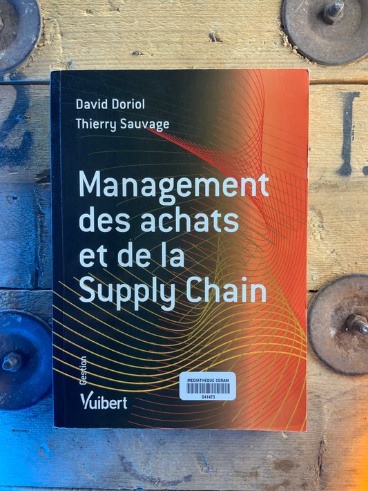Management des achats et de la supply chain - David Doriol et Thierry Sauvage