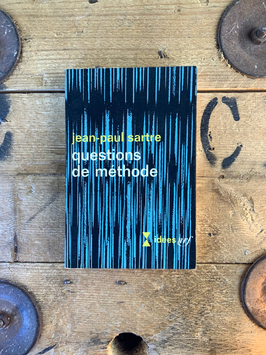 Questions de méthode - Jean-Paul Sartre