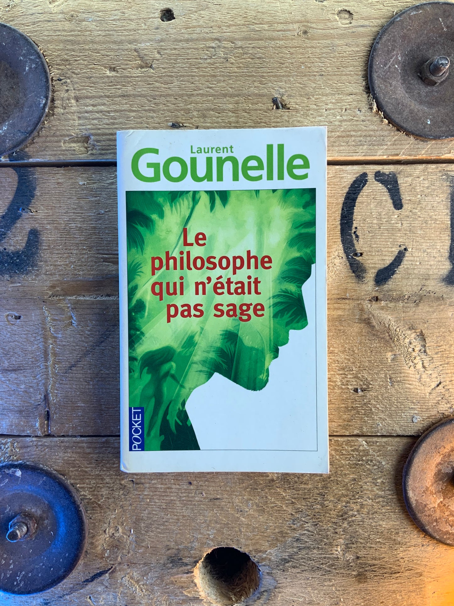 Le philosophe qui n’étais pas sage - Laurent Gounelle