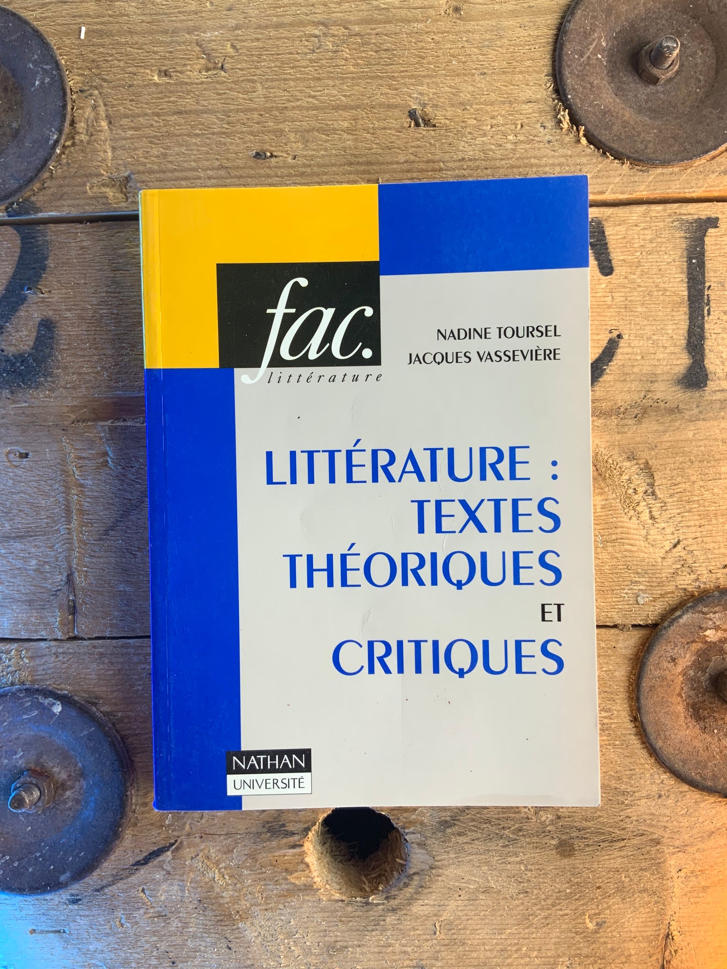 Littérature : textes théoriques et critiques - Nadine Toursel et Jacques Vassevière