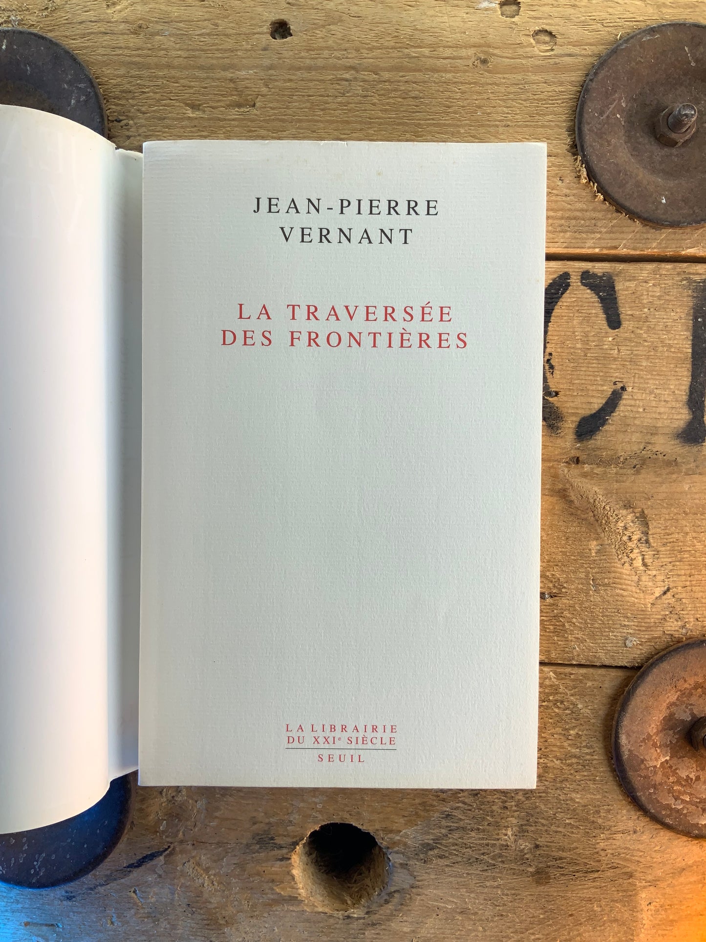La traversée des frontières - Jean-Pierre Vernant