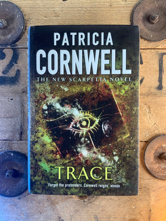Trace - Patricia Cornwell (Hardcover)
