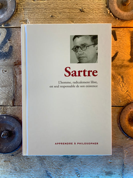 Sartre : L’homme, radicalement libre, est seul responsable de son existence