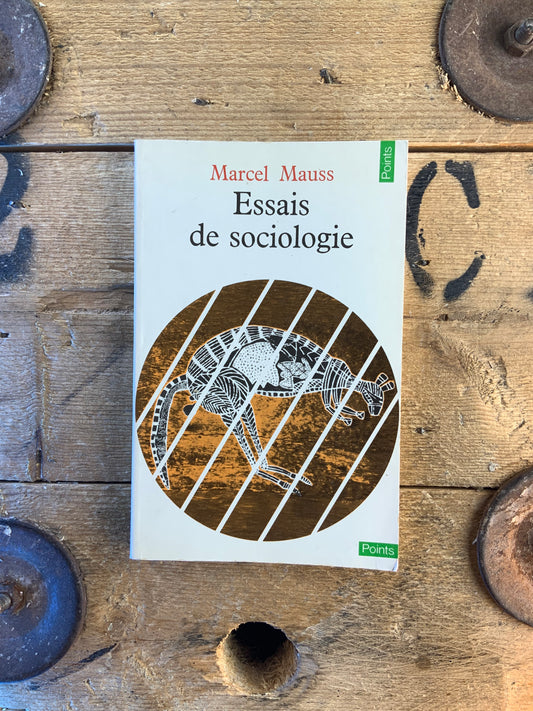 Essais de sociologie - Marcel Mauss