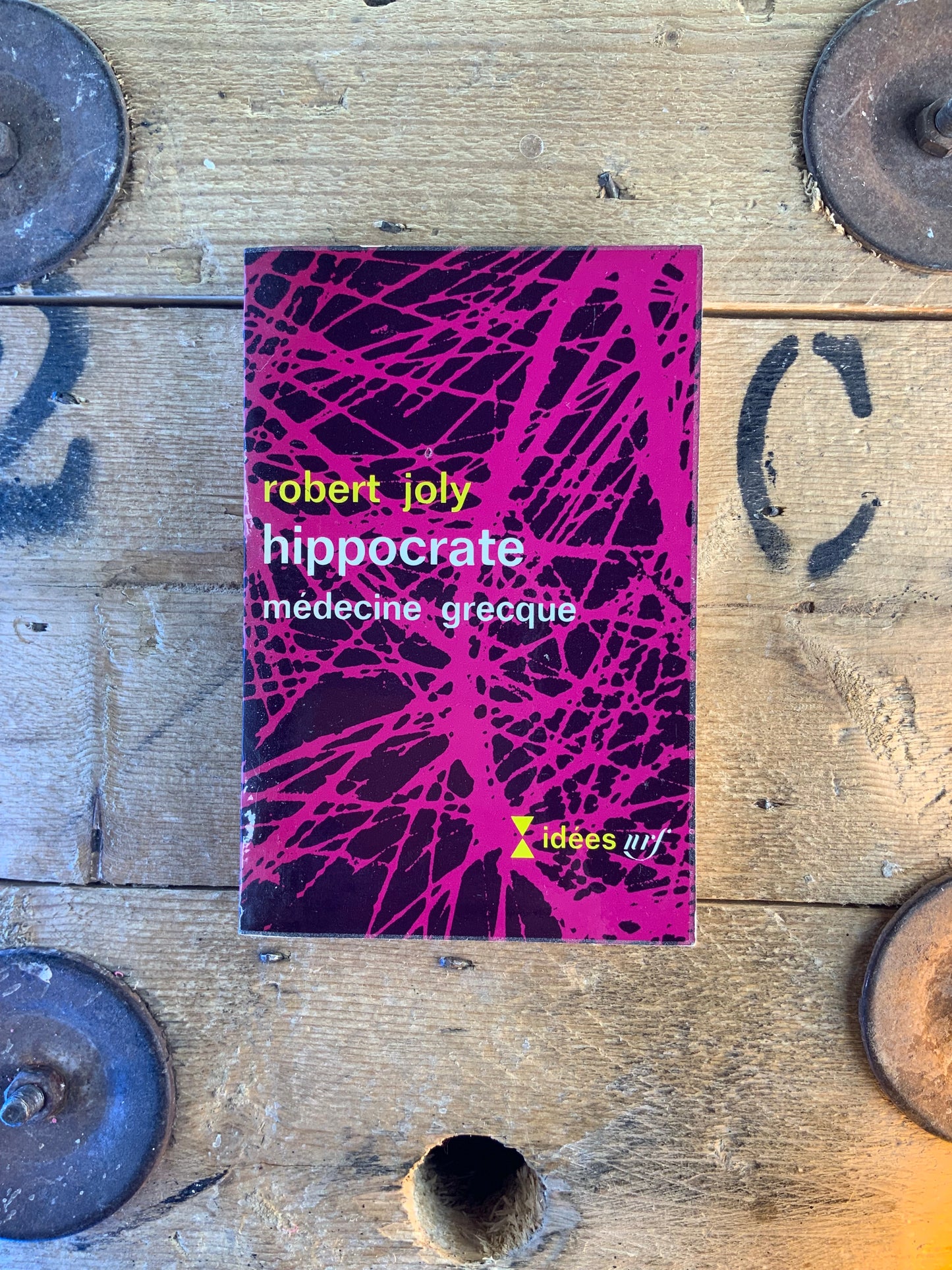 Hippocrate : médecine grecque - Robert Joly