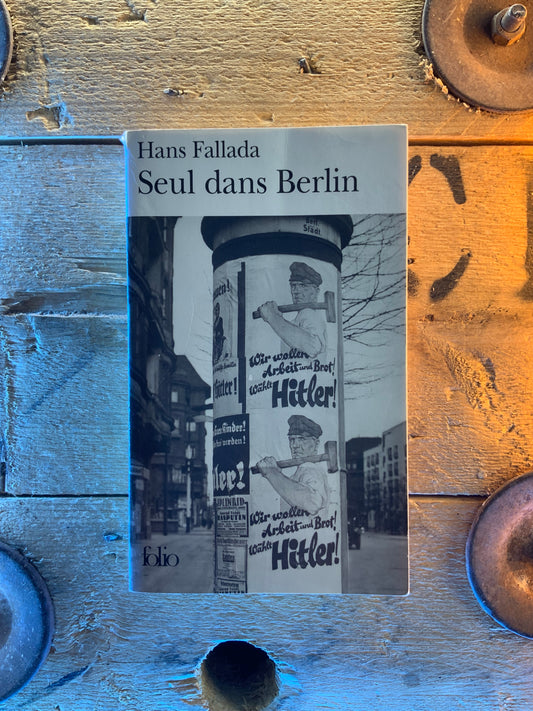 Seul dans Berlin - Hans Fallada