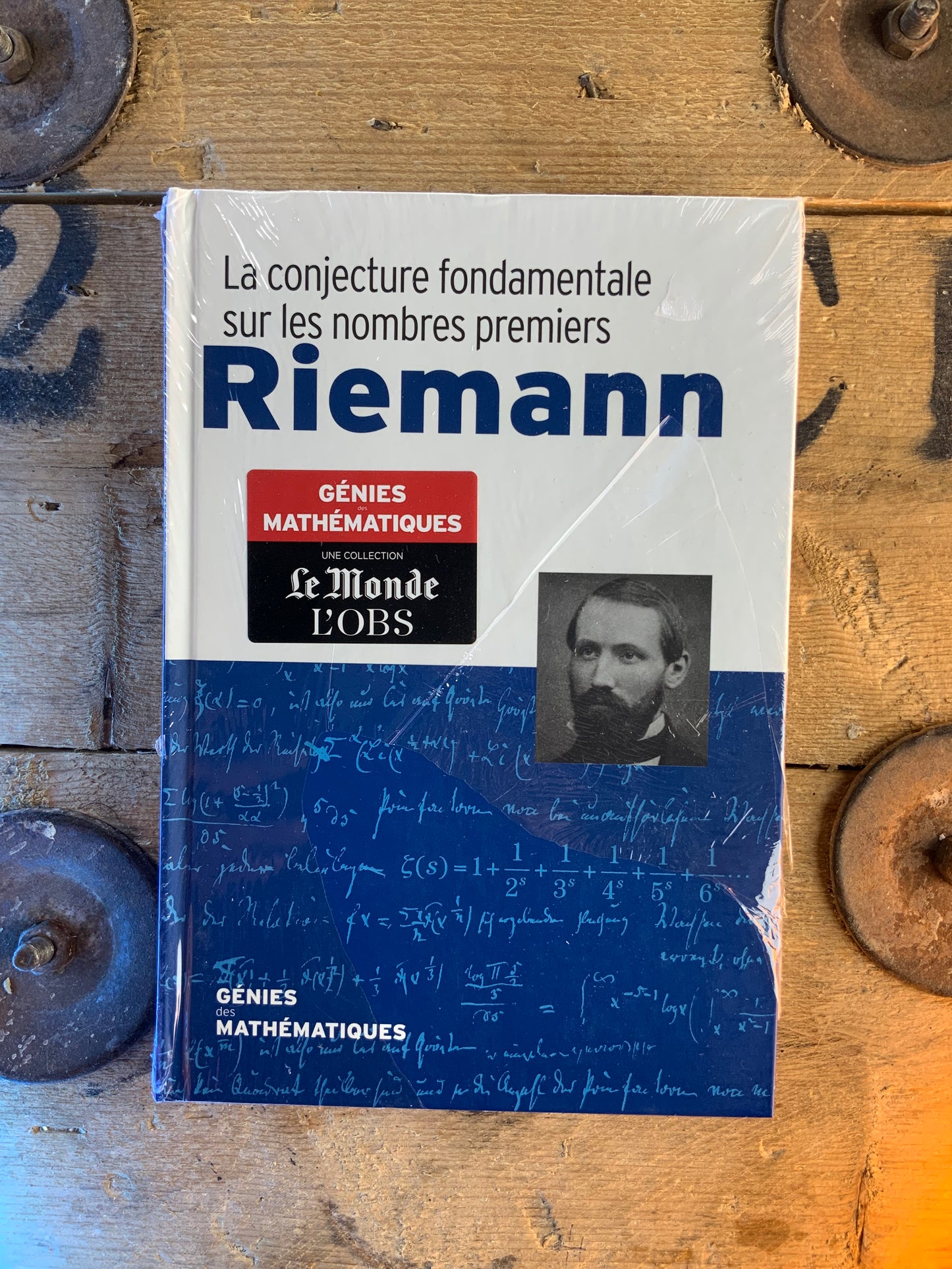 Riemann : La conjecture fondamentale sur les nombres premiers [ COLLECTION GÉNIES MATHÉMATIQUES ]