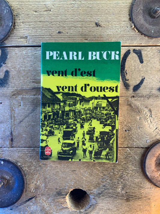 Vent d’est, vent d’ouest - Pearl Buck