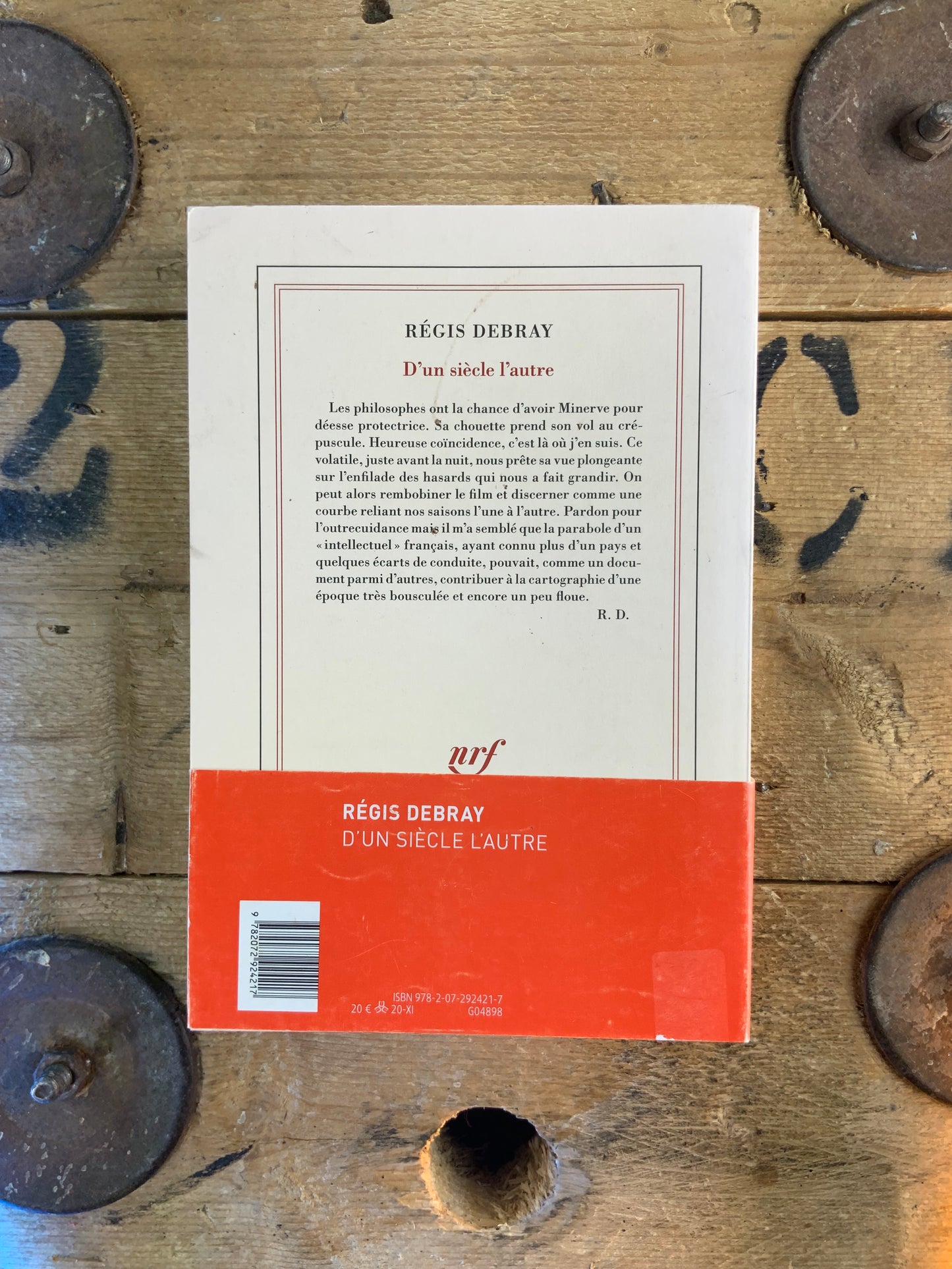 D’un siècle à l’autre - Régis Debray