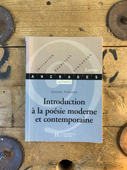 Introduction à la poésie moderne et contemporaine - Lionel Verdier