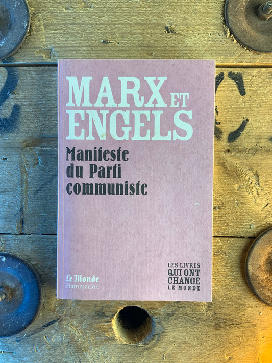 Manifeste du Parti communiste - Marx et Engels