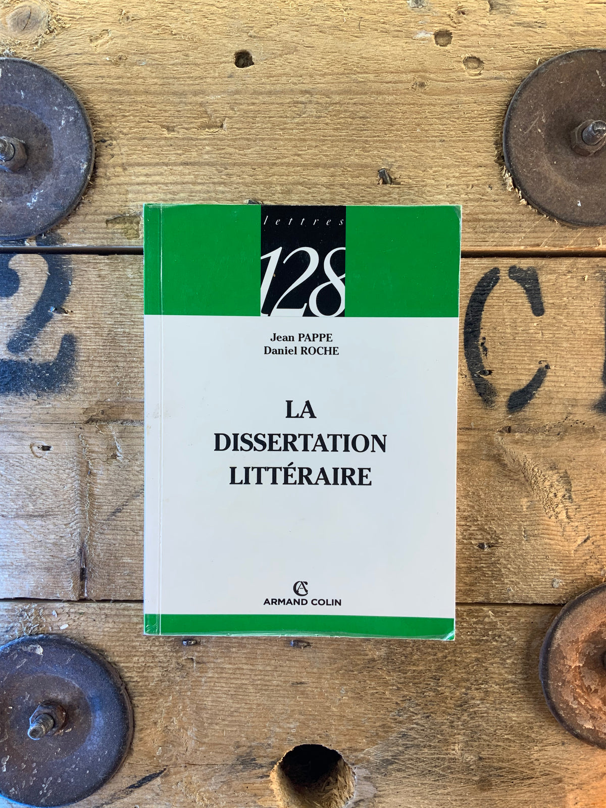 La dissertation littéraire - Jean Pappe et Daniel Roche