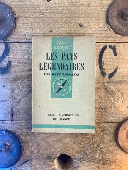 Les pays légendaires - René Thévenin