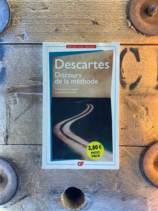 Discours de la méthode - René Descartes