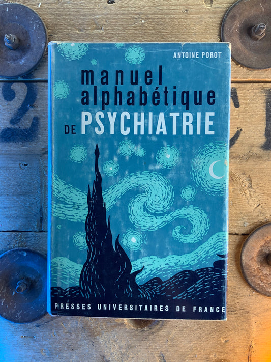 Manuel alphabétique de psychiatrie - Antoine Porot