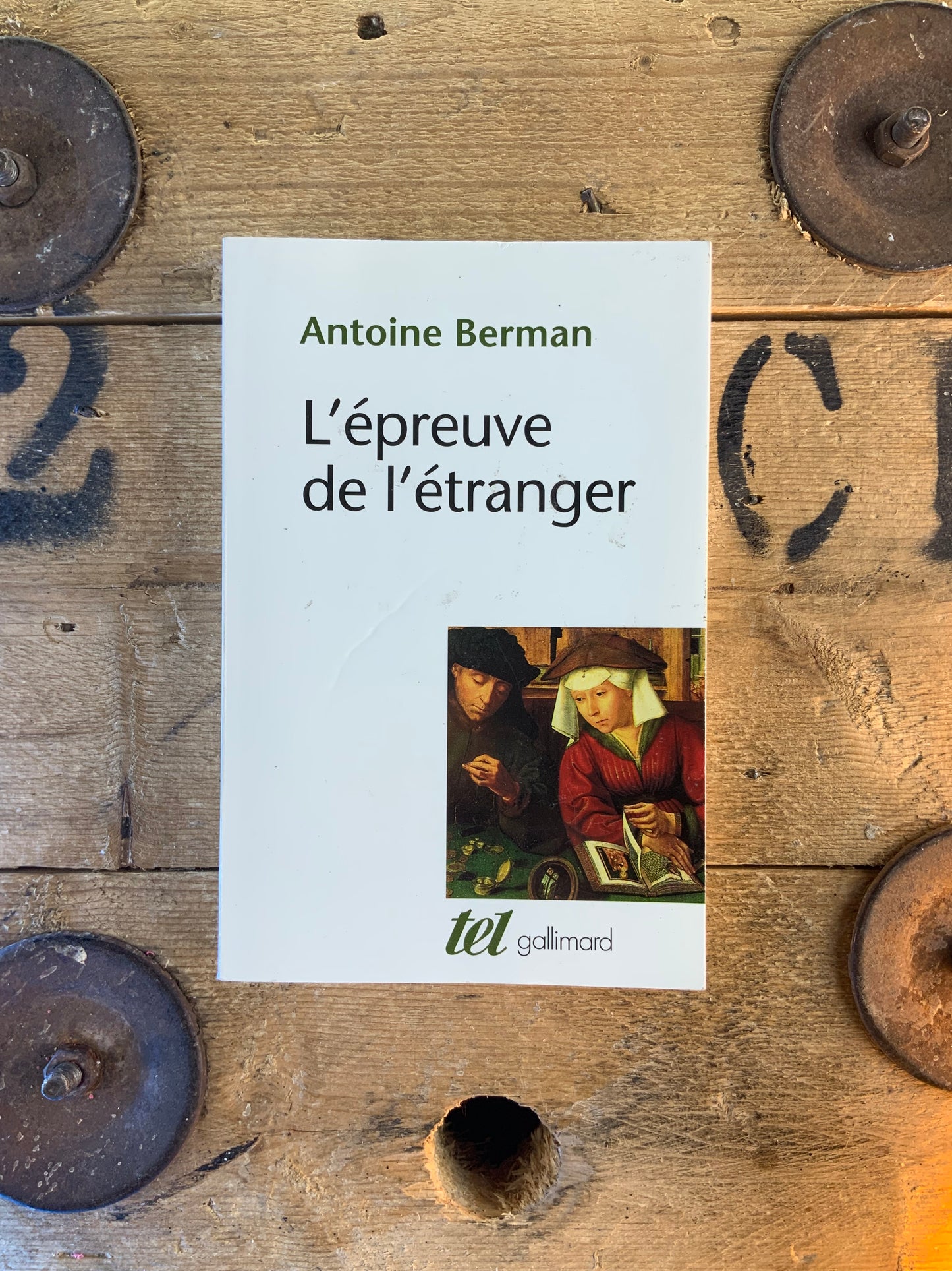 L’épreuve de l’étranger - Antoine Berman