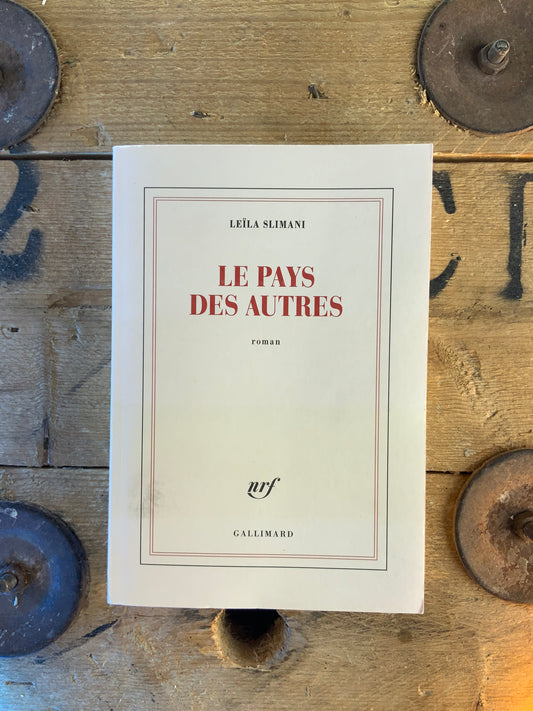 Le pays des autres - Leïla Slimani
