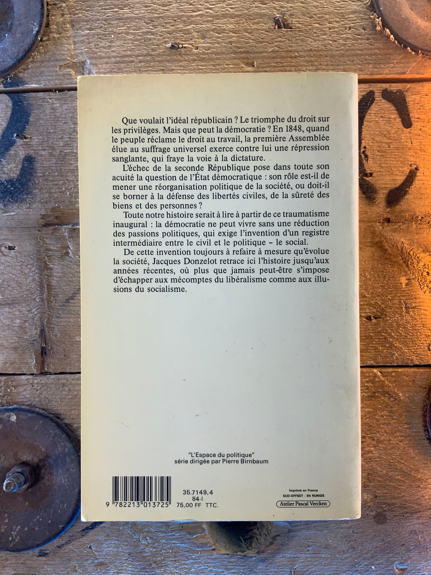 L’invention du social : essai sur le déclin des passions politiques - Jacques Donzelot