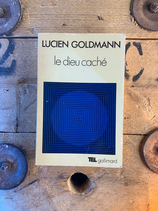 Le dieu caché - Lucien Goldmann