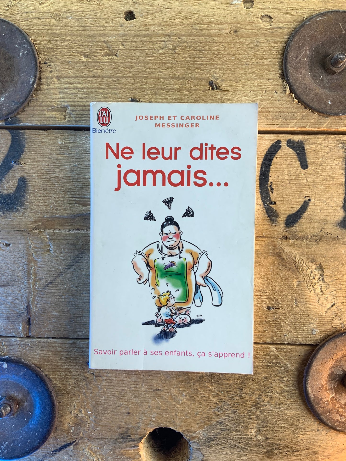 Ne leur dites jamais … - Joseph et Caroline Messinger