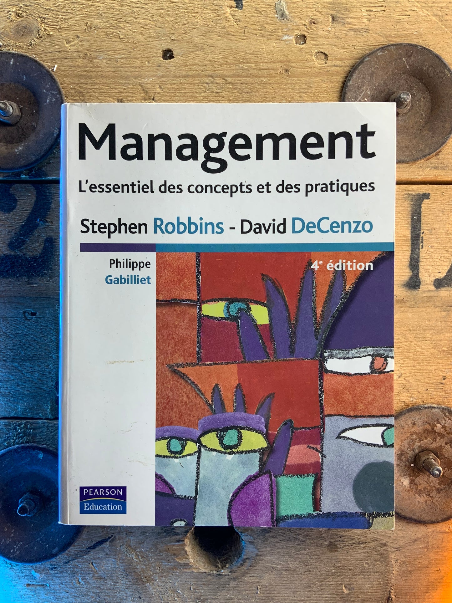 Management : l’essentiel des concepts et des pratiques - Stephen Robbins - David DeCenzo