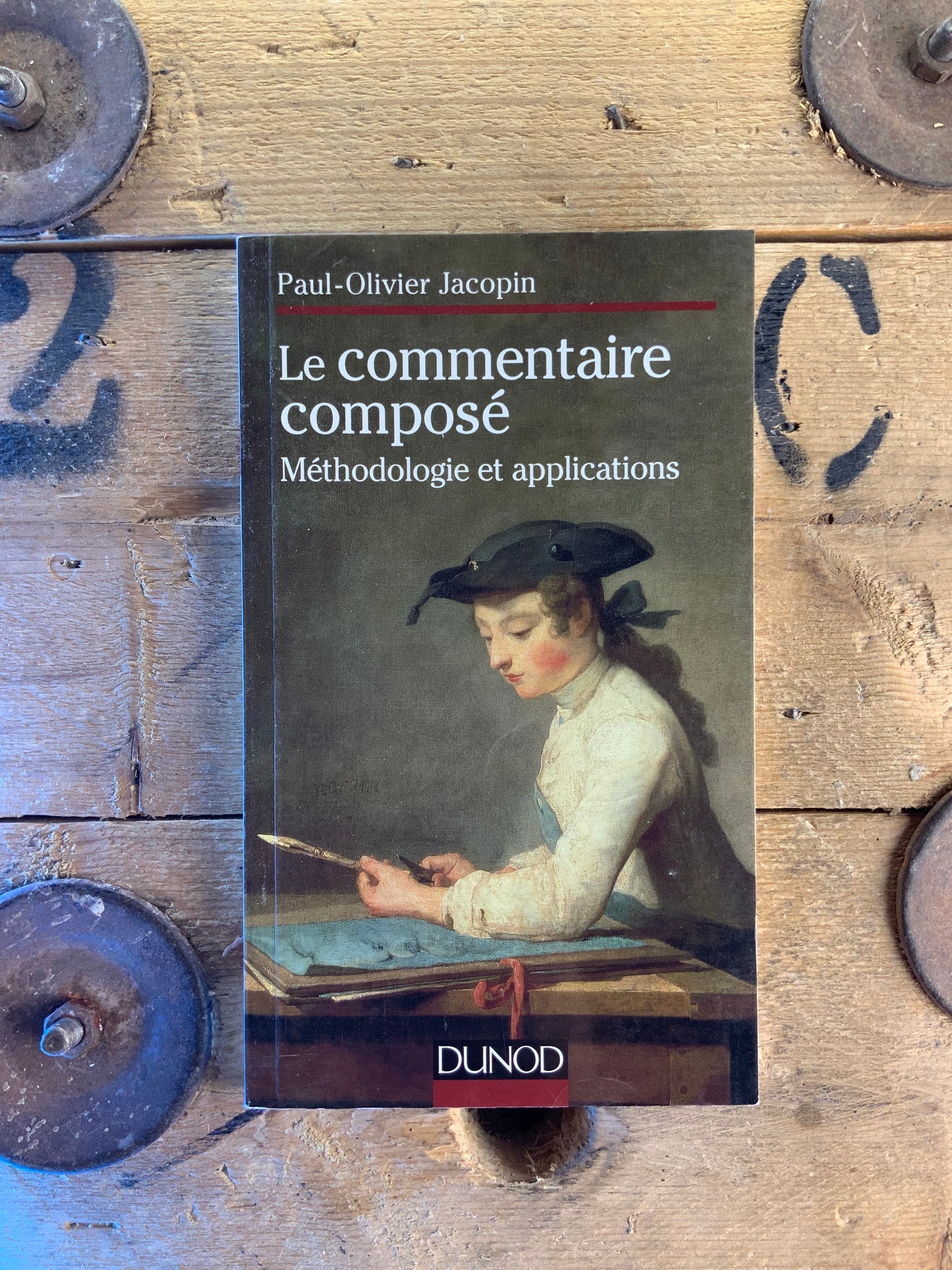 Le commentaire composé : méthodologie et applications - Paul-Olivier Jacopin