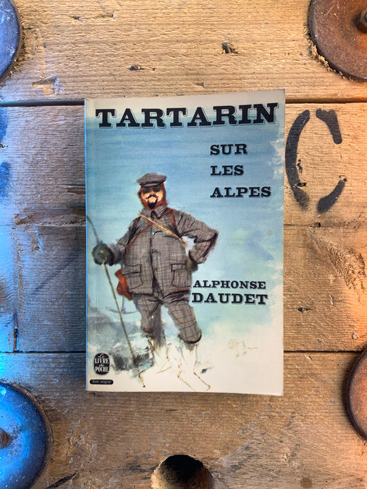 Tartarin sur les alpes - Alphonse Daudet