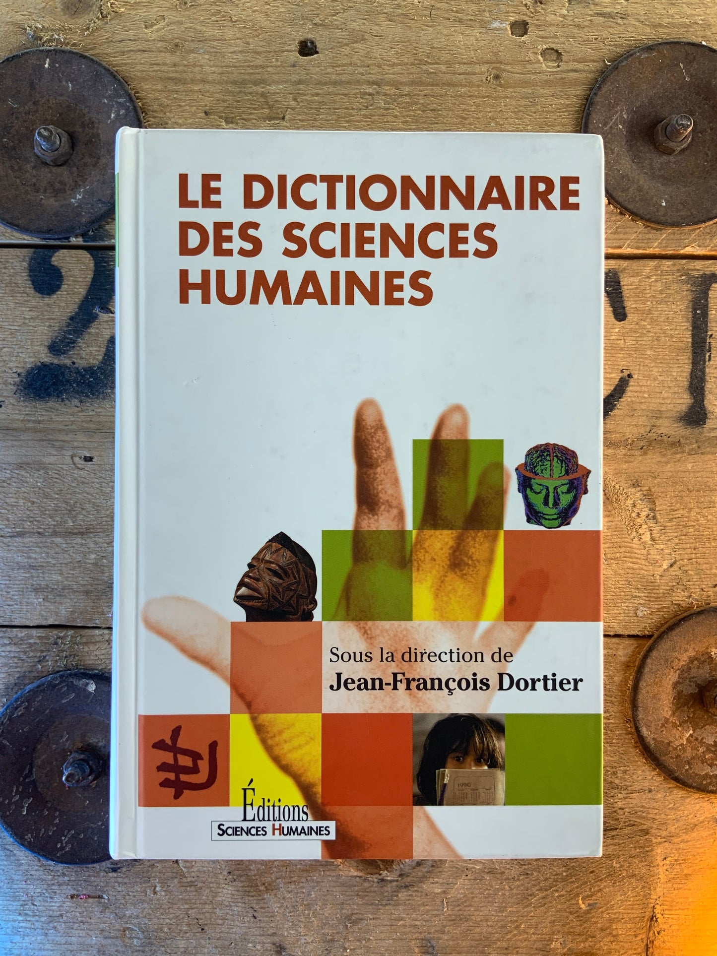 Le dictionnaire des sciences humaines - Jean-François Dortier