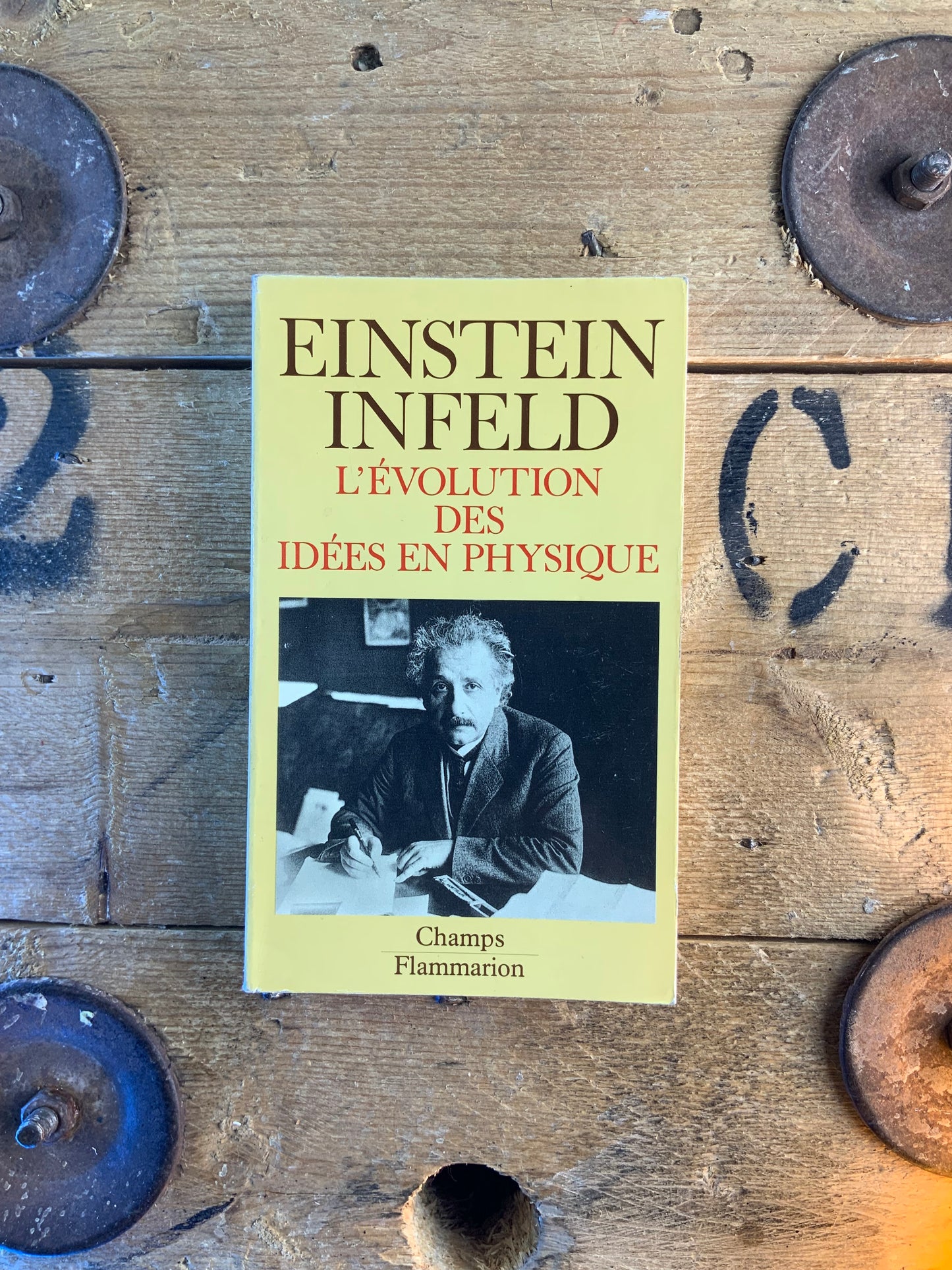 L’évolution des idées en physique - Albert Einstein et Léopold Infeld