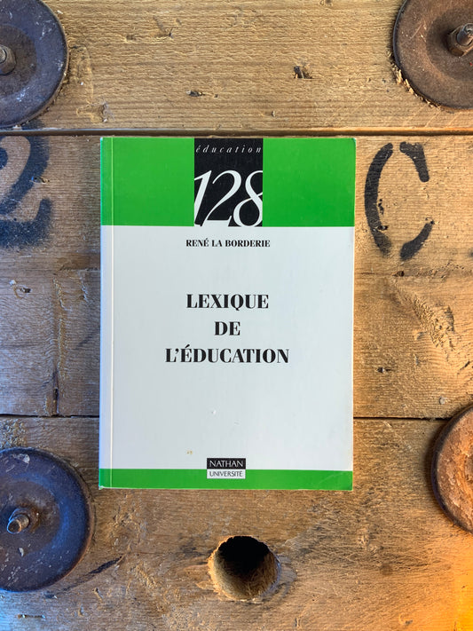 Lexique de l’éducation - René La Borderie