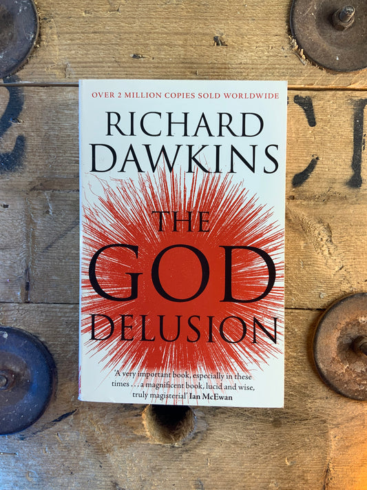 The God delusion - Richard Dawkins