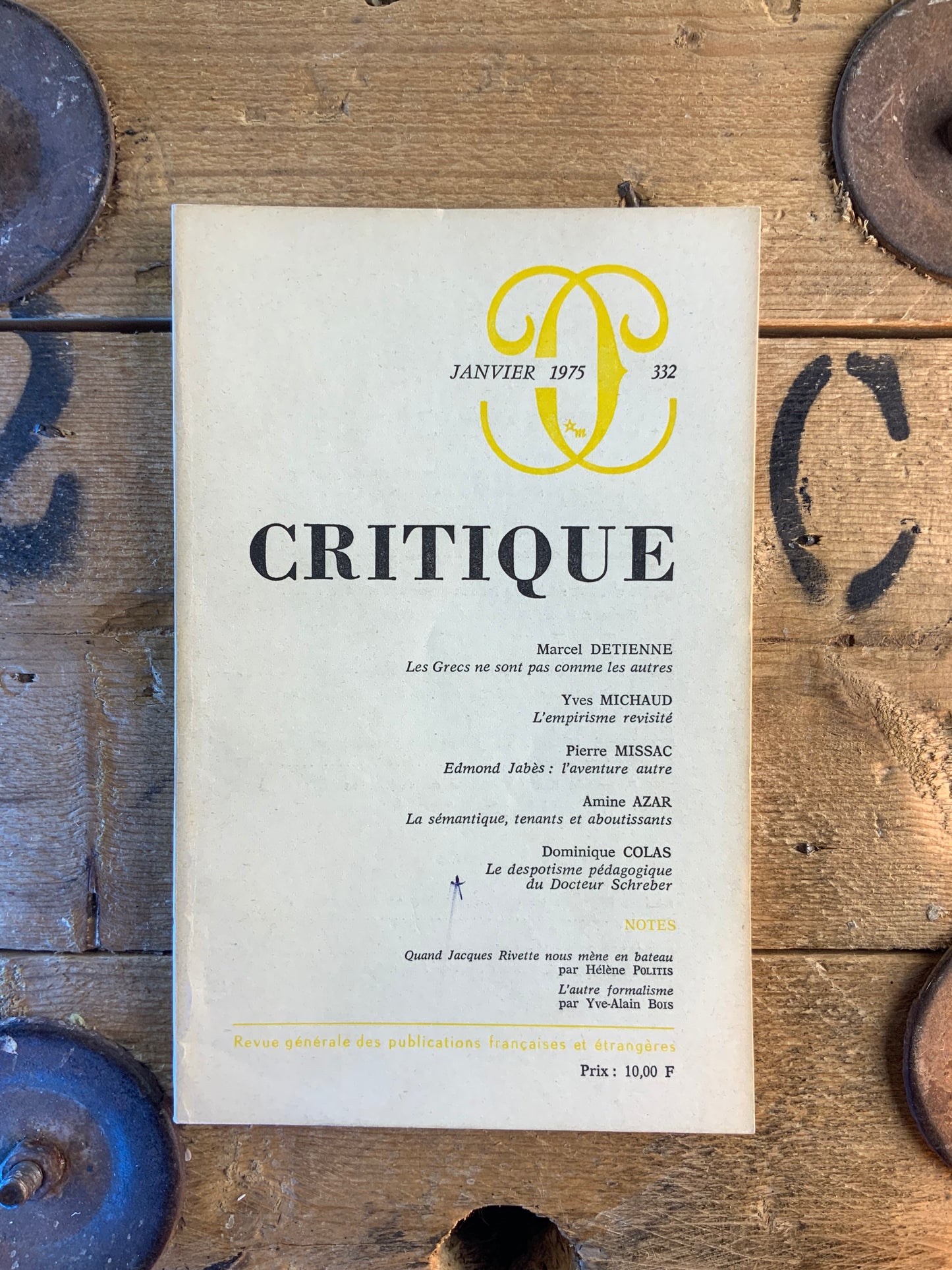 Les grecs ne sont pas comme les autres - Marcel Detienne | L’empirisme revisité - Yves Michaud… [ Revue Critique ] - Janvier 1975 - n°332
