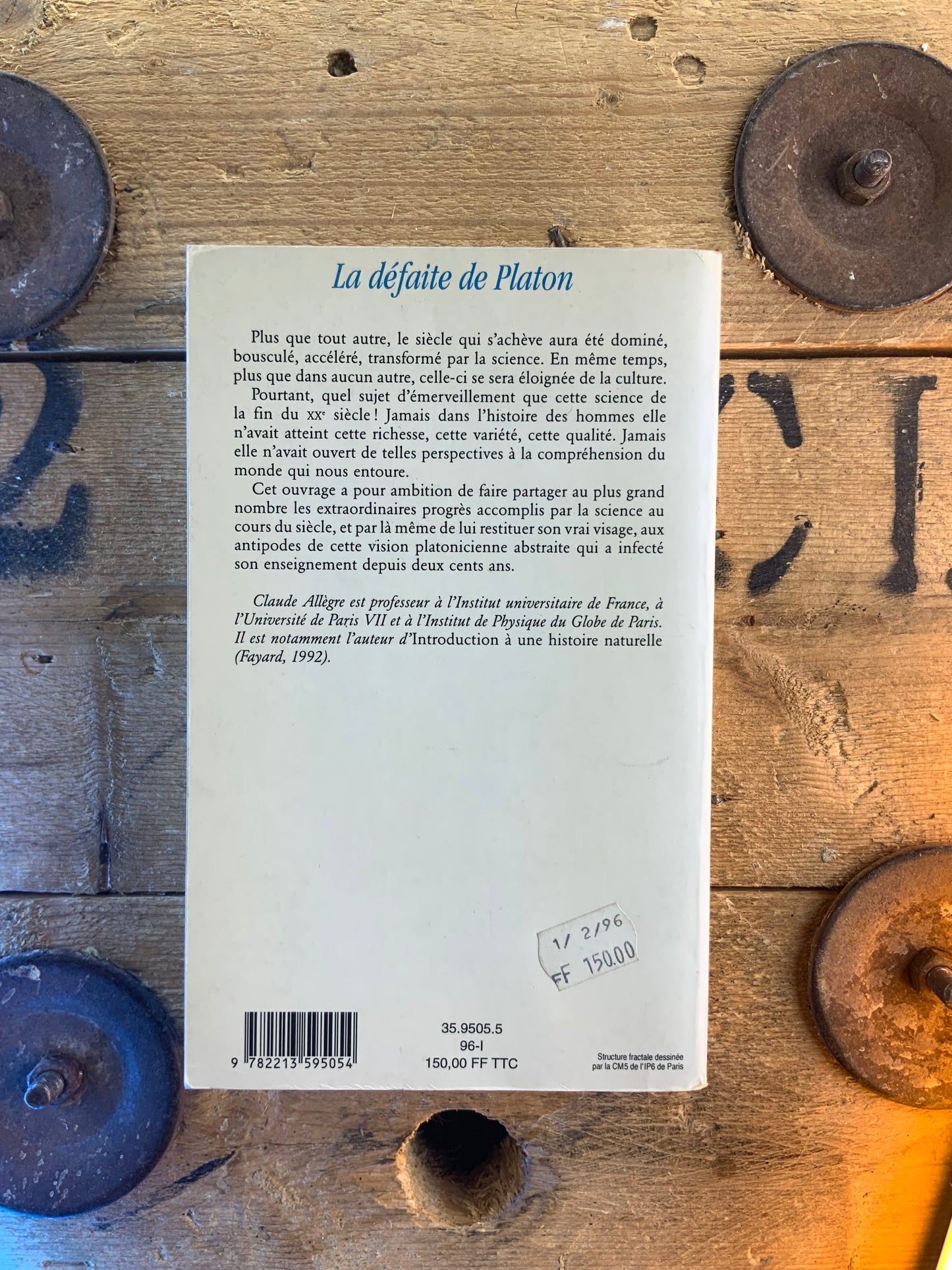 La défaite de Platon : ou la science du XXe siècle - Claude Allègre