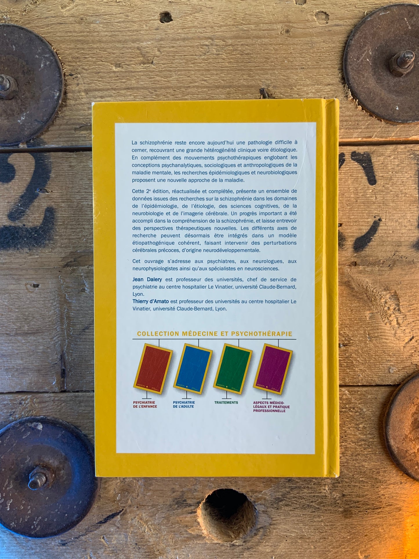 La schizophrénie : recherches actuelles et perspectives - J. Dalery et T. d’Amato
