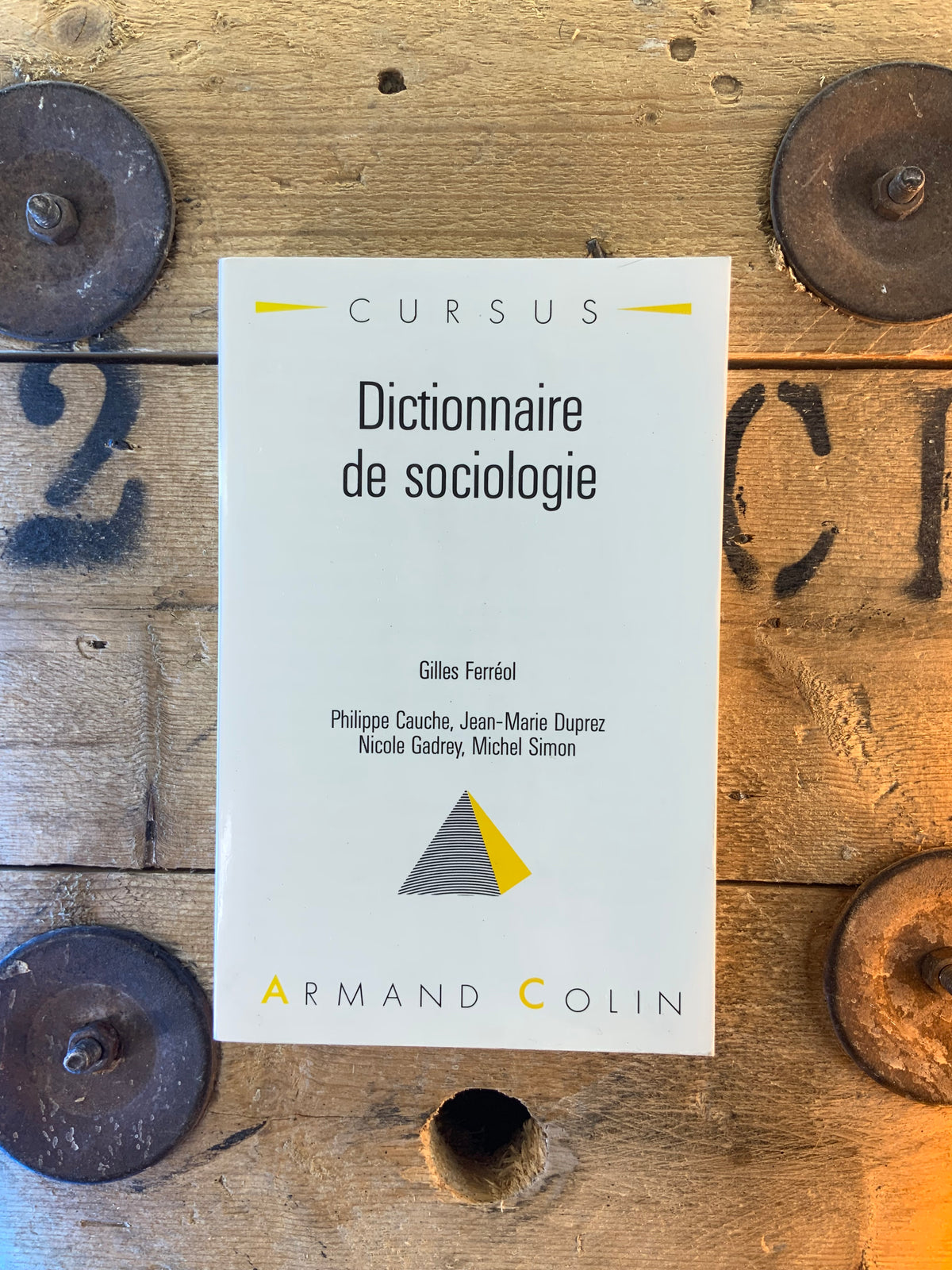 Dictionnaire de sociologie - Gilles Féreol