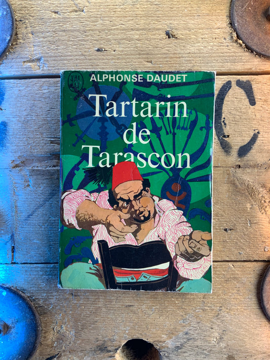 Tartarin de Tarascon - Alphonse Daudet
