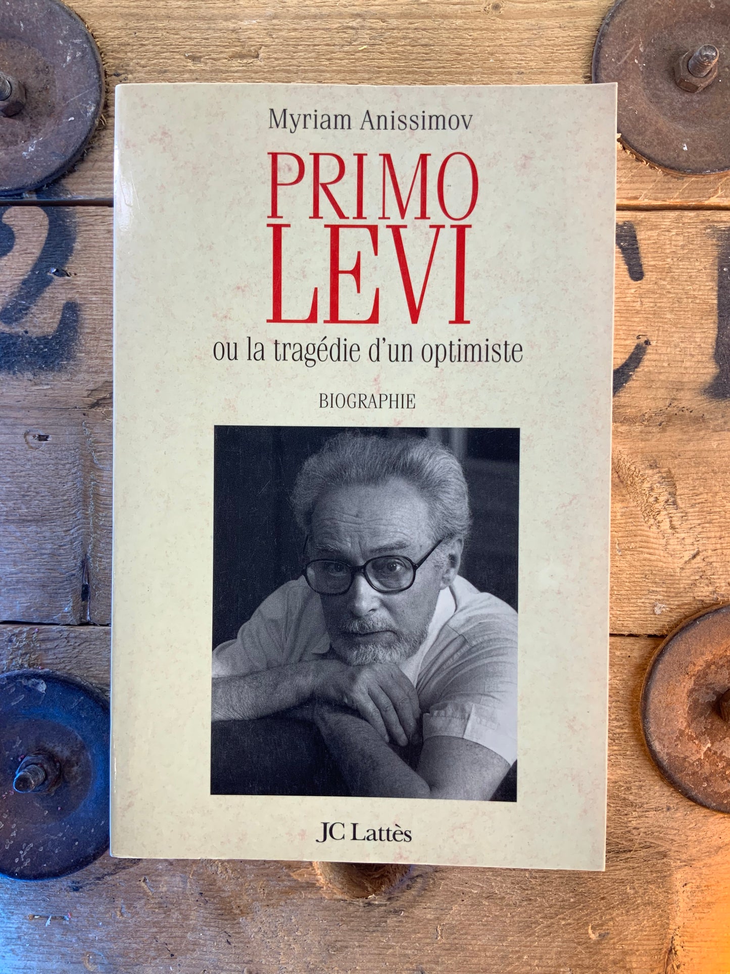 Primo Levi ou la tragédie d’un optimiste - Myriam Anissimov