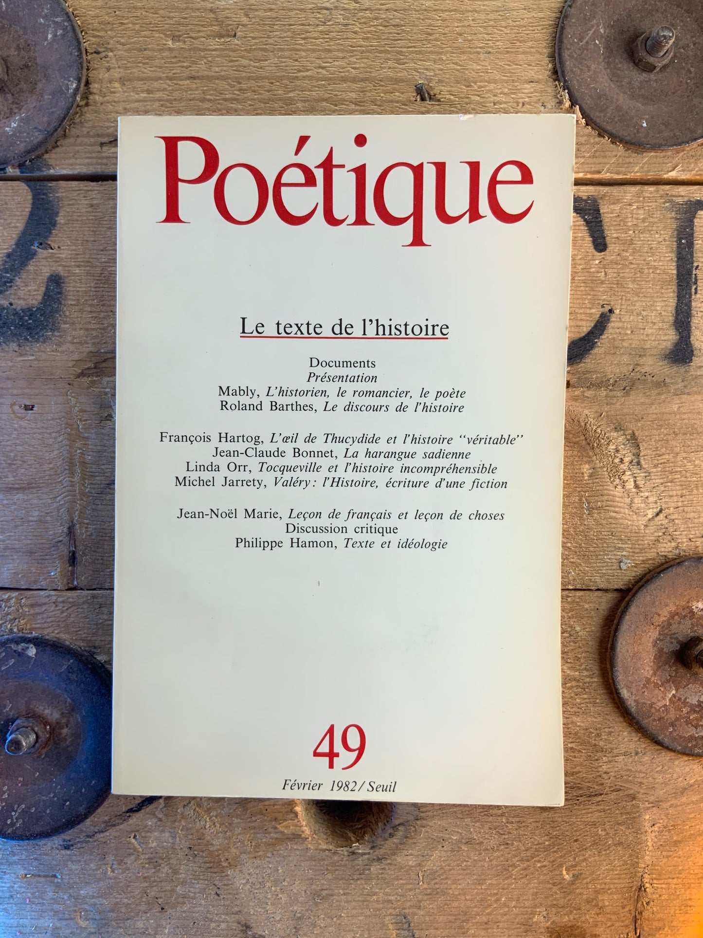 Le texte de l’histoire [ Revue Poétique ] - Février 1982 - n° 49