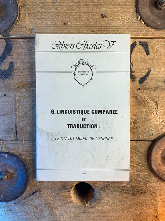 Linguistique comparée et traduction : le statut moral de l’énoncé