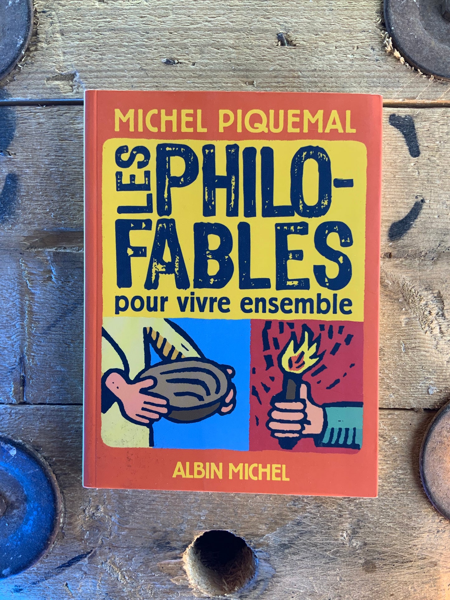 Les philo-fables pour vivre ensemble - Michel Piquemal