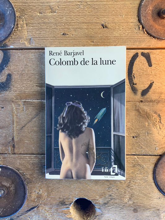 Colomb de la lune - René Barjavel