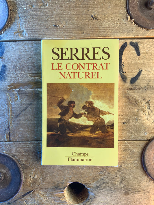 Le contrat naturel - Michel Serres