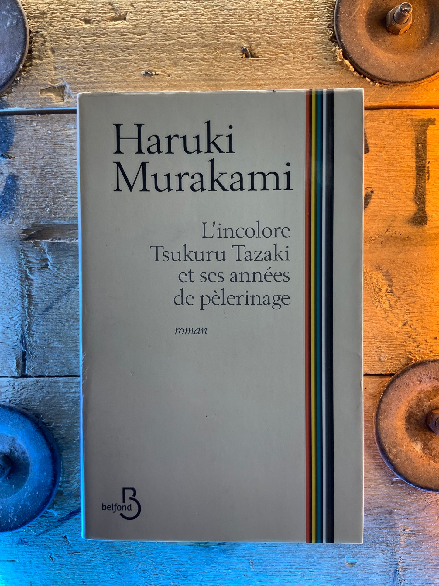 L’incolore Tsukuru Tazaki et ses années de pèlrinage - Haruki Murakami