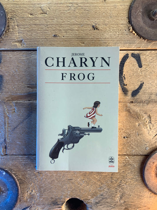 Frog - James Charyn