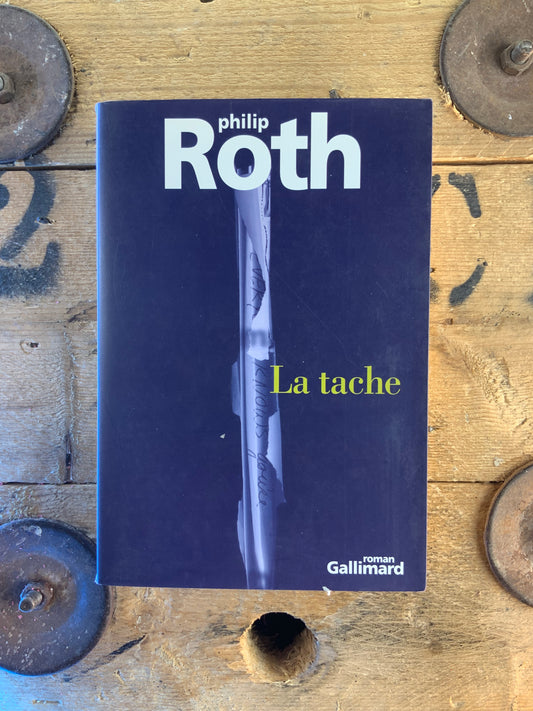 La tache - Philip Roth
