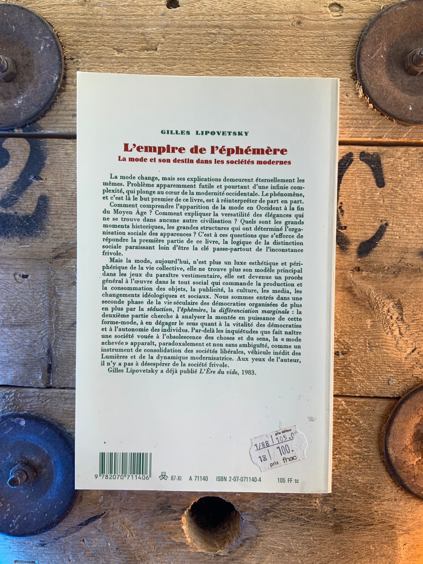 L’empire et l’éphémère : la mode et son destin dans les sociétés modernes - Gilles Lipovetsky