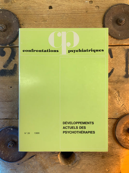 Confrontations psychiatriques : Développements actuels des psychothérapies