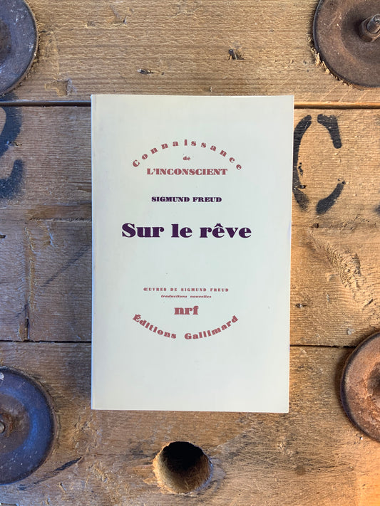 Sur le rêve - Sigmund Freud