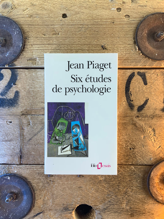 Six études de psychologie - Jean Piaget